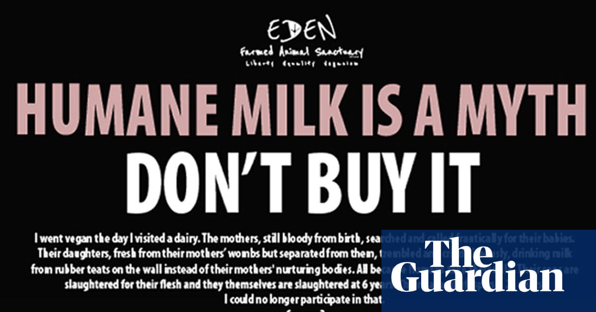 'Humane milk is a myth': veganism advert cleared by standards body 'Humane milk is a myth': veganism advert cleared by standards body